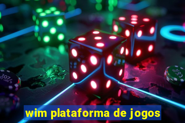 wim plataforma de jogos